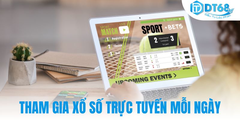 dt68 Tham gia xổ số trực tuyến mỗi ngày